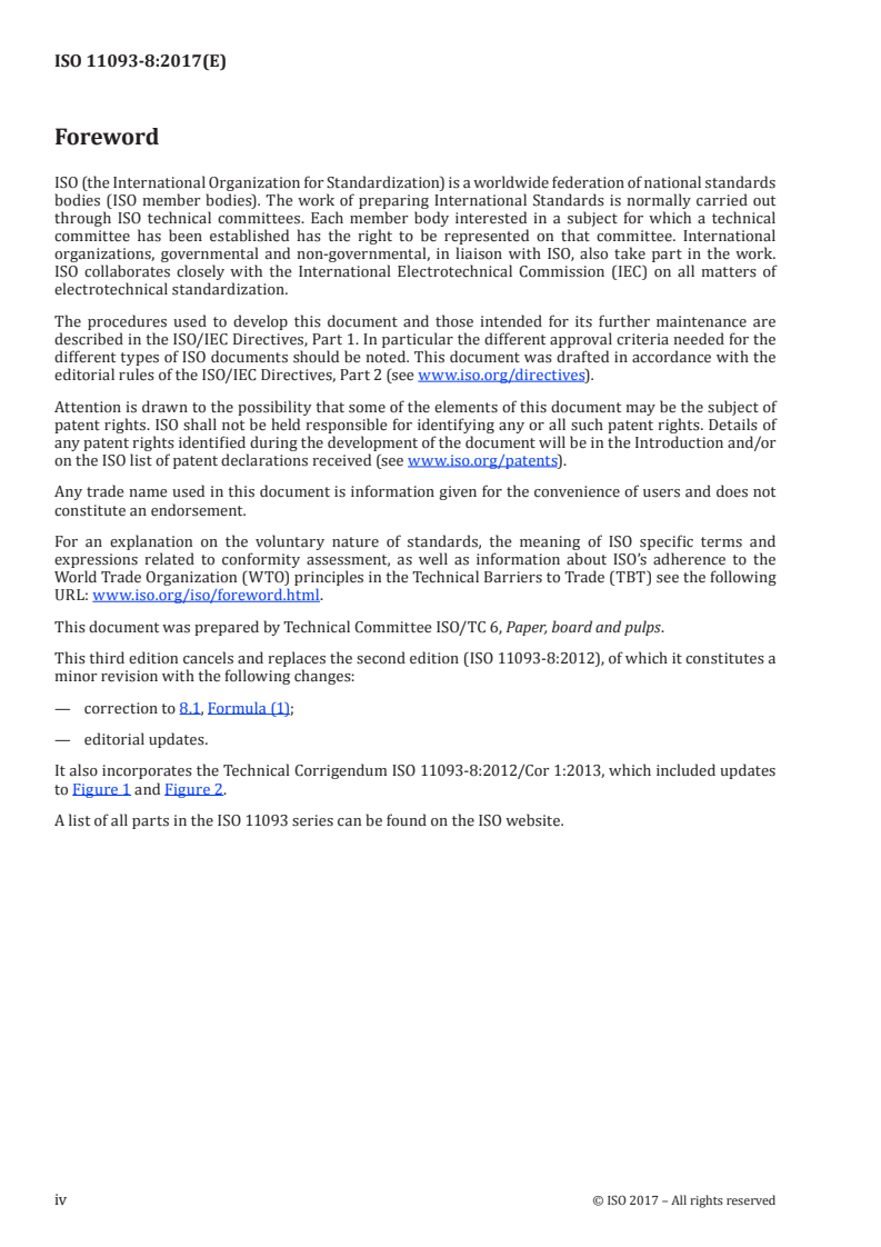 ISO 11093-8:2017 ISO 11093-8:2017 - Paper and board — Testing of cores — Part 8: Determination of natural frequency and flexural modulus by experimental modal analysis
Released:6/15/2017 - Page 4 preview