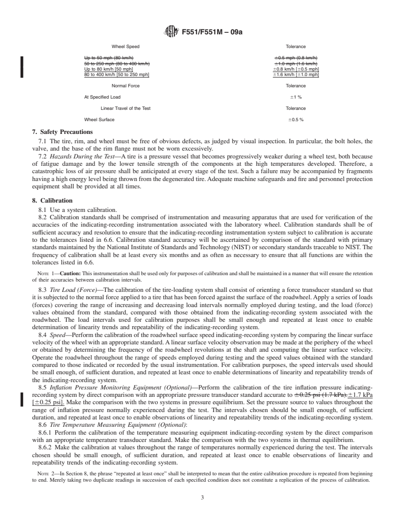 REDLINE ASTM F551/F551M-09a - Standard Practice for  Using a 1.707-m [67.23-in.] Diameter Laboratory Test Roadwheel in Testing Tires