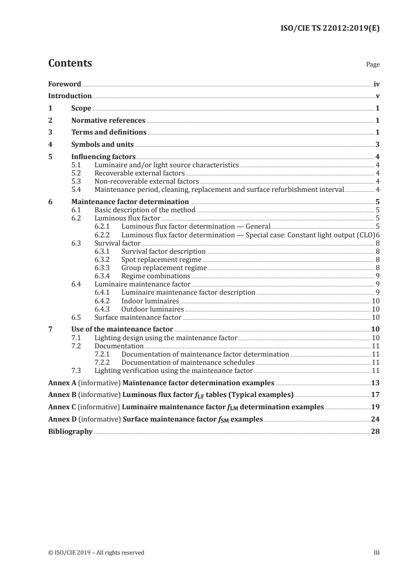ISO/CIE TS 22012:2019 - Light and lighting — Maintenance factor determination — Way of working
Released:2/6/2019