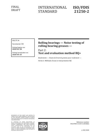ISO/FDIS 21250-2 - Rolling bearings -- Noise testing of rolling bearing greases