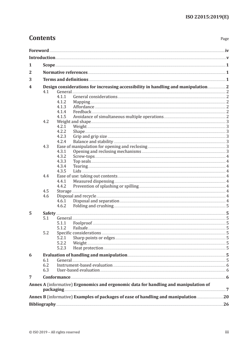 ISO 22015:2019 - Packaging — Accessible design — Handling and manipulation
Released:7/19/2019