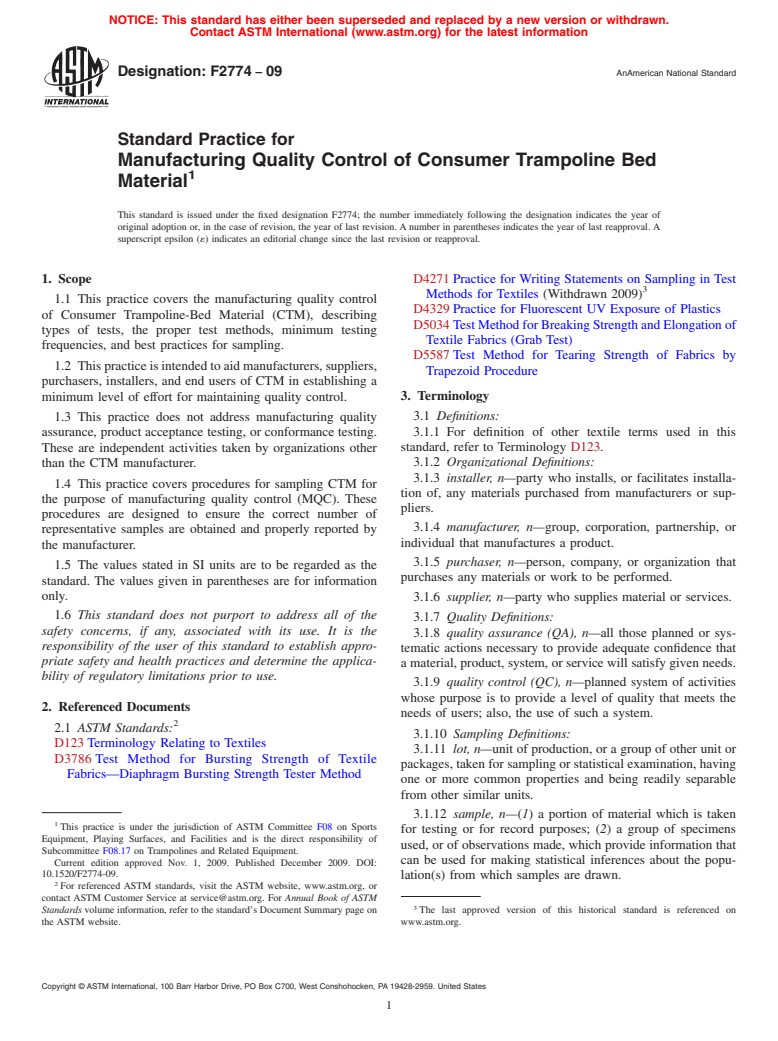 ASTM F2774-09 - Standard Practice for Manufacturing Quality Control of Consumer Trampoline Bed Material