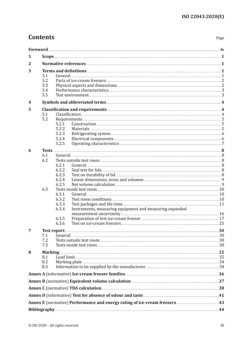 ISO 22043:2020 - Ice-cream freezers — Classification, requirements and test conditions
Released:11/23/2020