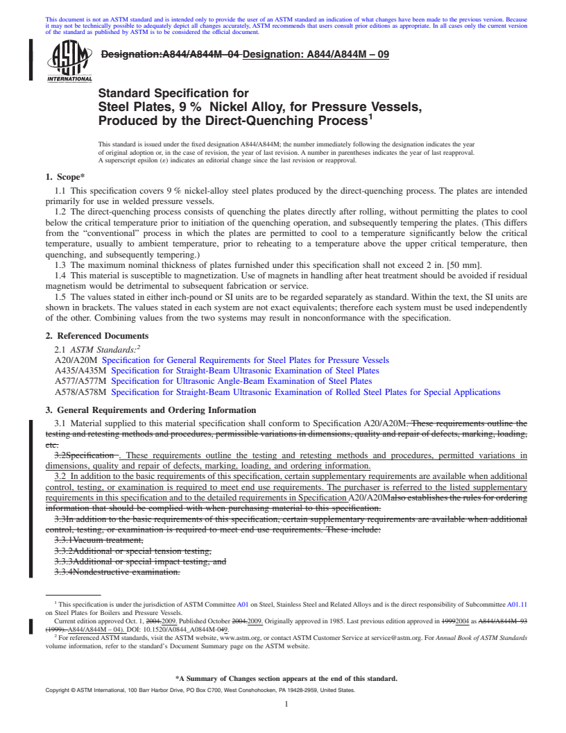 REDLINE ASTM A844/A844M-09 - Standard Specification for Steel Plates, 9 %  Nickel Alloy, for Pressure Vessels, Produced by the Direct-Quenching Process