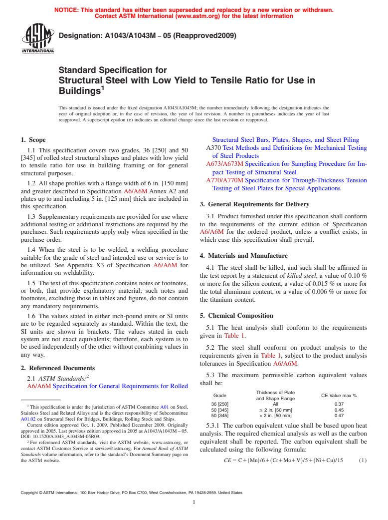 ASTM A1043/A1043M-05(2009) - Standard Specification for Structural Steel with Low Yield to Tensile Ratio for Use in Buildings