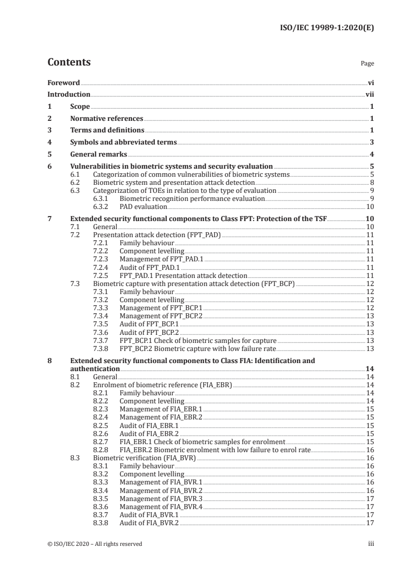 ISO/IEC 19989-1:2020 ISO/IEC 19989-1:2020 - Information security — Criteria and methodology for security evaluation of biometric systems — Part 1: Framework
Released:9/29/2020