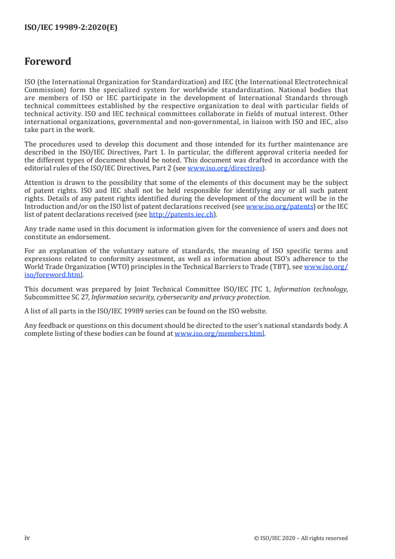 ISO/IEC 19989-2:2020 ISO/IEC 19989-2:2020 - Information security — Criteria and methodology for security evaluation of biometric systems — Part 2: Biometric recognition performance
Released:10/2/2020 - Page 4 preview