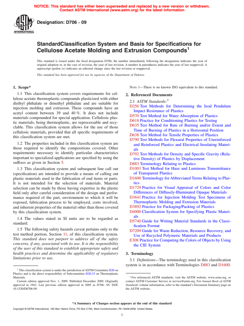 ASTM D706-09 - Standard Classification System and Basis for Specifications for Cellulose Acetate Molding and Extrusion Compounds