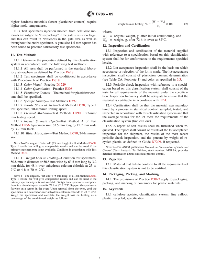 ASTM D706-09 - Standard Classification System and Basis for Specifications for Cellulose Acetate Molding and Extrusion Compounds