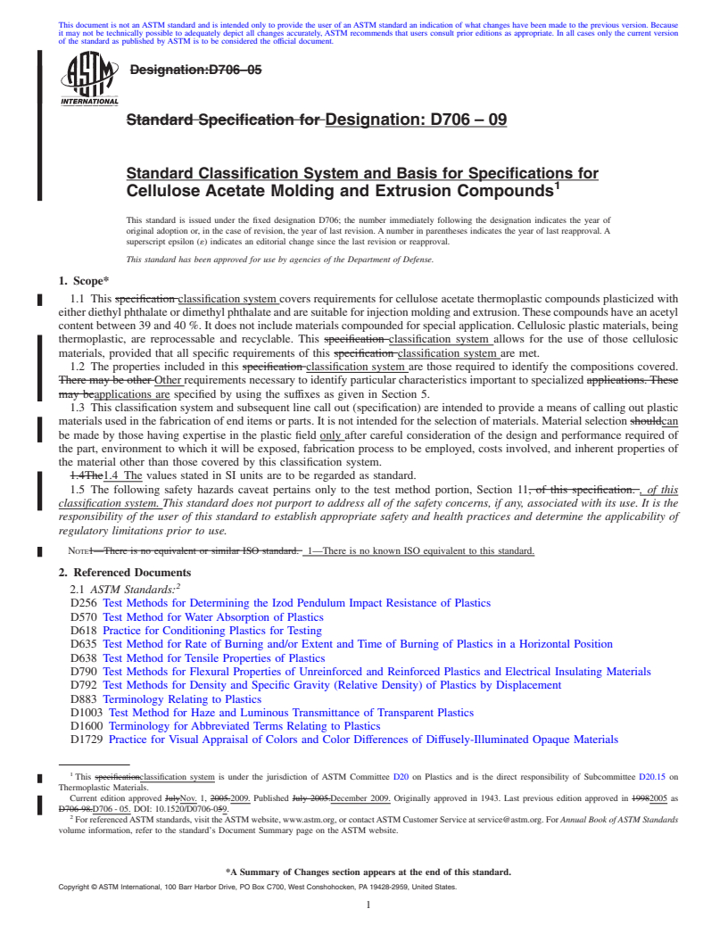 REDLINE ASTM D706-09 - Standard Classification System and Basis for Specifications for Cellulose Acetate Molding and Extrusion Compounds