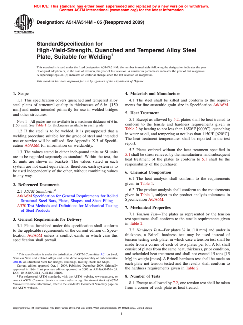 ASTM A514/A514M-05(2009) - Standard Specification for High-Yield-Strength, Quenched and Tempered Alloy Steel Plate, Suitable for Welding