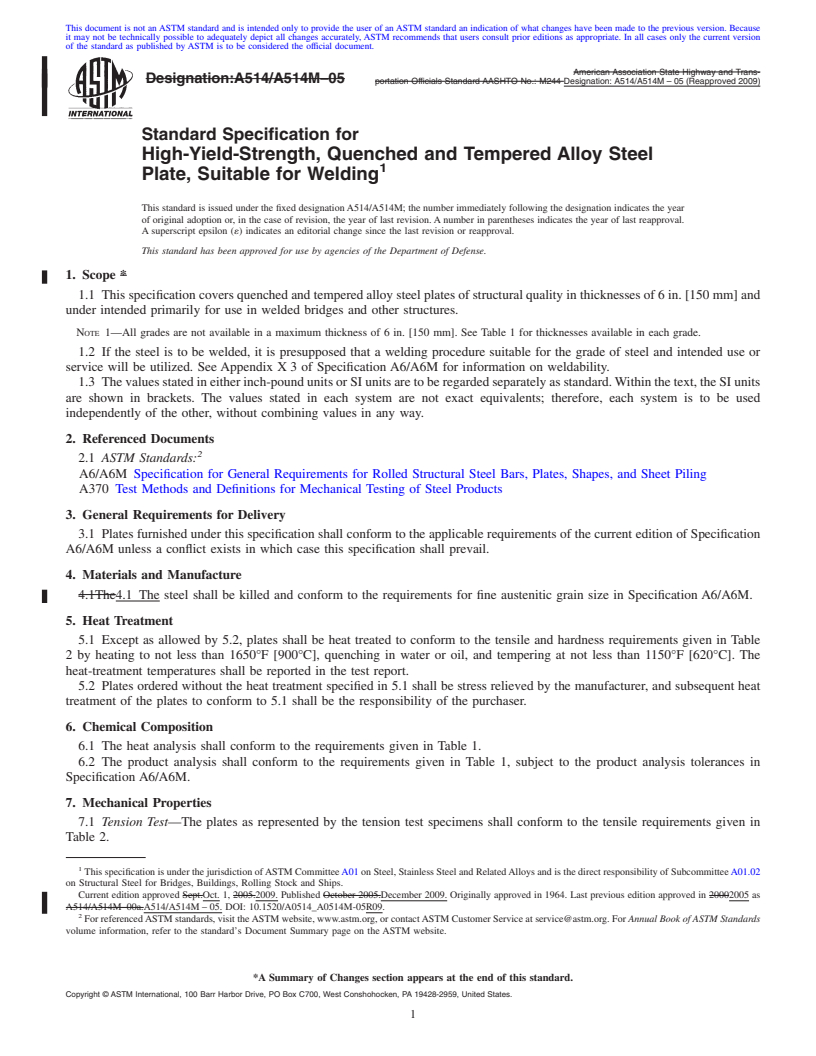 REDLINE ASTM A514/A514M-05(2009) - Standard Specification for High-Yield-Strength, Quenched and Tempered Alloy Steel Plate, Suitable for Welding