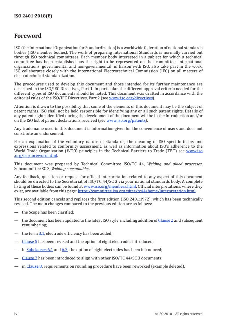 ISO 2401:2018 ISO 2401:2018 - Welding consumables — Covered electrodes — Determination of the efficiency, metal recovery and deposition coefficient
Released:8/6/2018 - Page 4 preview