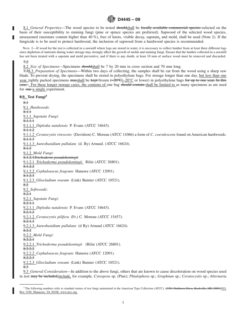 REDLINE ASTM D4445-09 - Standard Test Method for Fungicides for Controlling Sapstain and Mold on Unseasoned Lumber (Laboratory Method)