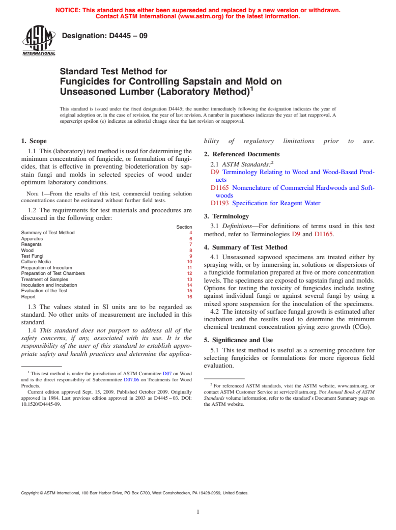 ASTM D4445-09 - Standard Test Method for Fungicides for Controlling Sapstain and Mold on Unseasoned Lumber (Laboratory Method)