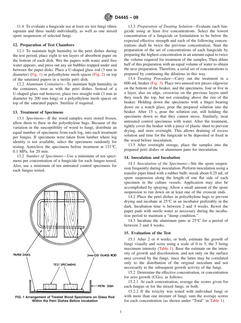 ASTM D4445-09 - Standard Test Method for Fungicides for Controlling Sapstain and Mold on Unseasoned Lumber (Laboratory Method)