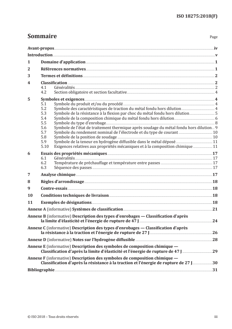 ISO 18275:2018 - Produits consommables pour le soudage — Électrodes enrobées pour le soudage manuel à l'arc des aciers à haute résistance — Classification
Released:9/28/2018