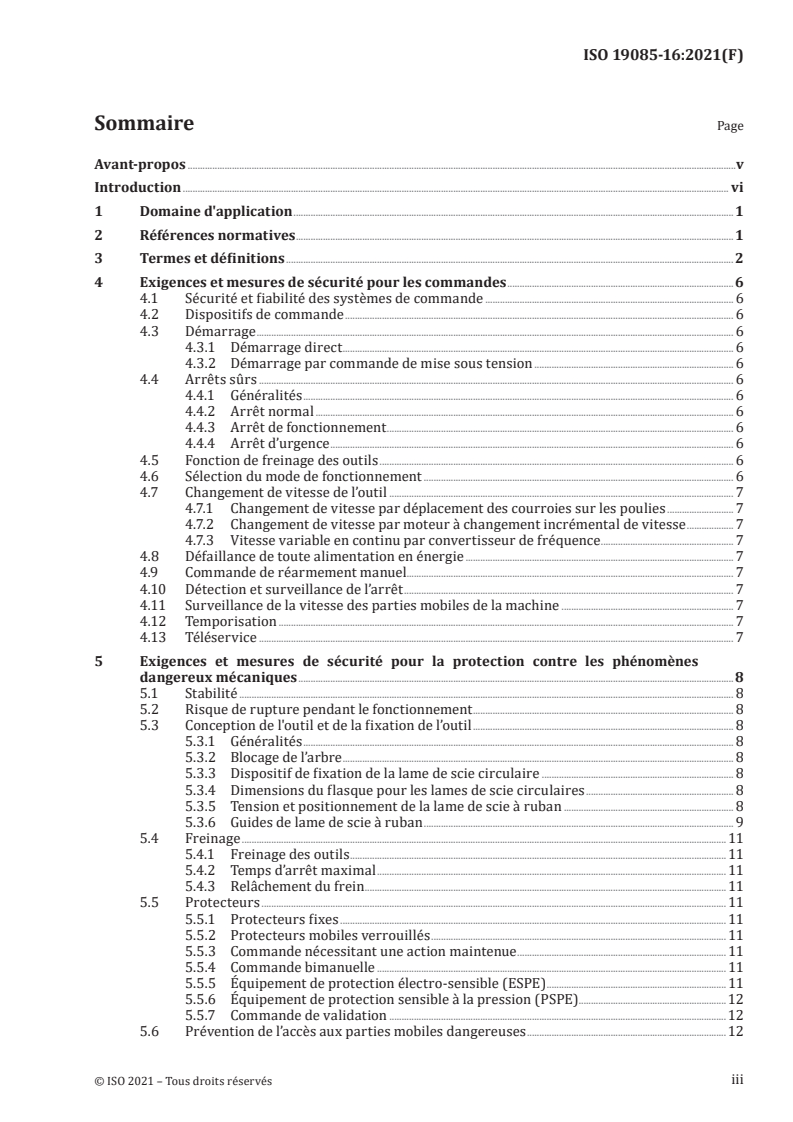 ISO 19085-16:2021 - Machines à bois — Sécurité — Partie 16: Scies à ruban à table et scies à ruban à refendre
Released:10/8/2021