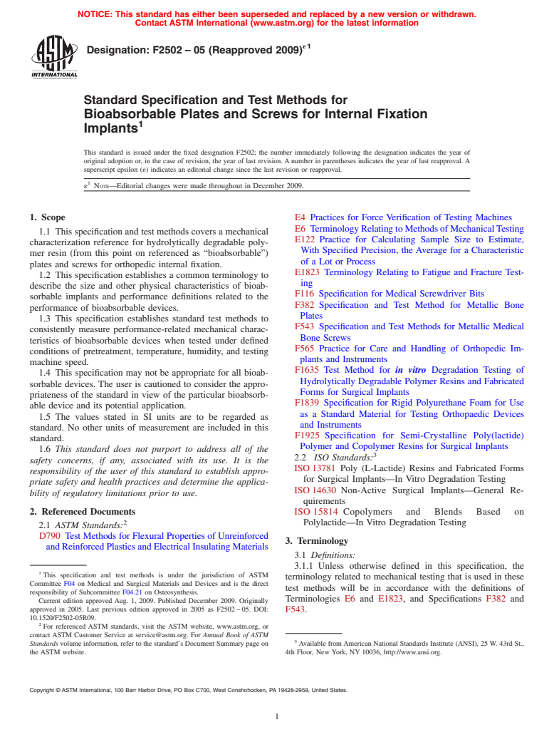 ASTM F2502-05(2009)e1 - Standard Specification and Test Methods for Bioabsorbable Plates and Screws for Internal Fixation Implants