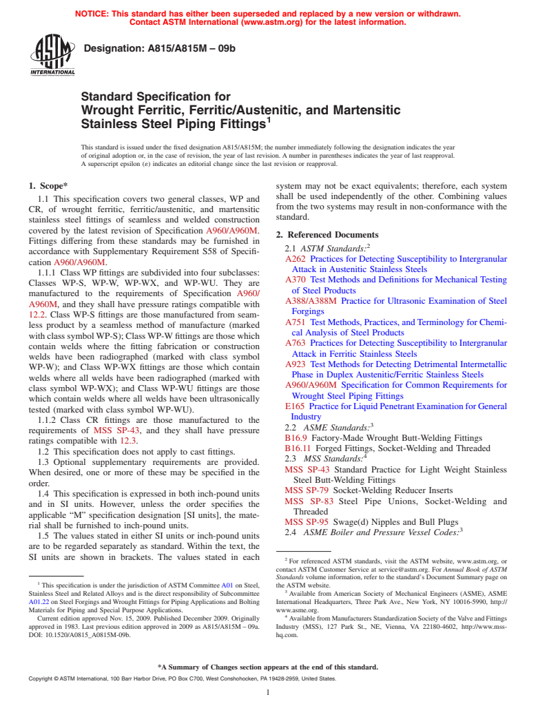 ASTM A815/A815M-09b - Standard Specification for  Wrought Ferritic, Ferritic/Austenitic, and Martensitic Stainless Steel Piping Fittings