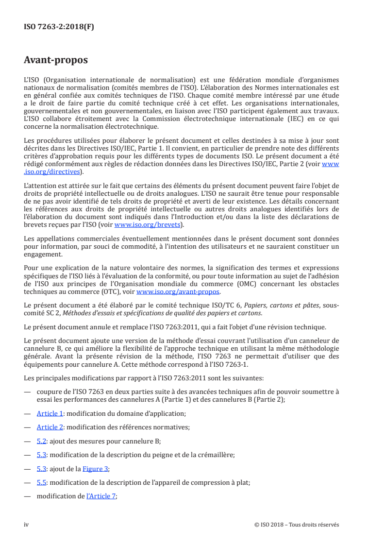 ISO 7263-2:2018 ISO 7263-2:2018 - Papier cannelure — Détermination de la résistance à la compression à plat après cannelage en laboratoire — Partie 2: Cannelure B
Released:12/12/2018 - Page 4 preview