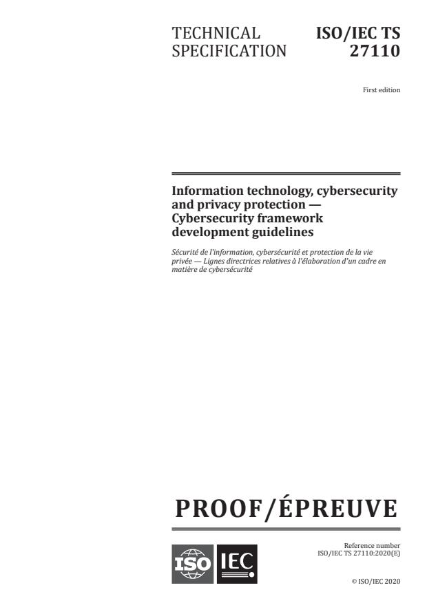 ISO/IEC PRF TS 27110:Version 12-dec-2020 - Information technology, cybersecurity and privacy protection -- Cybersecurity framework development guidelines