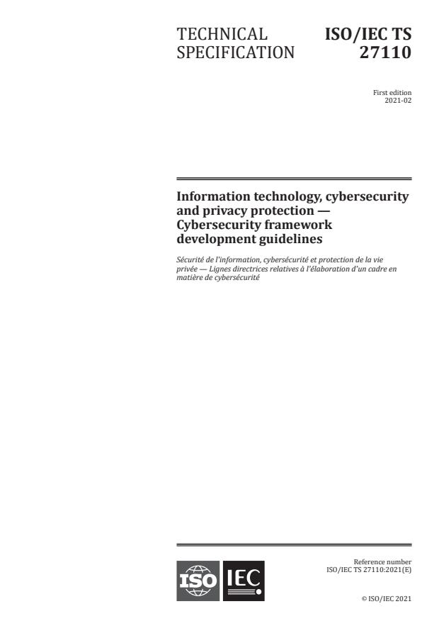 ISO/IEC TS 27110:2021 - Information technology, cybersecurity and privacy protection -- Cybersecurity framework development guidelines