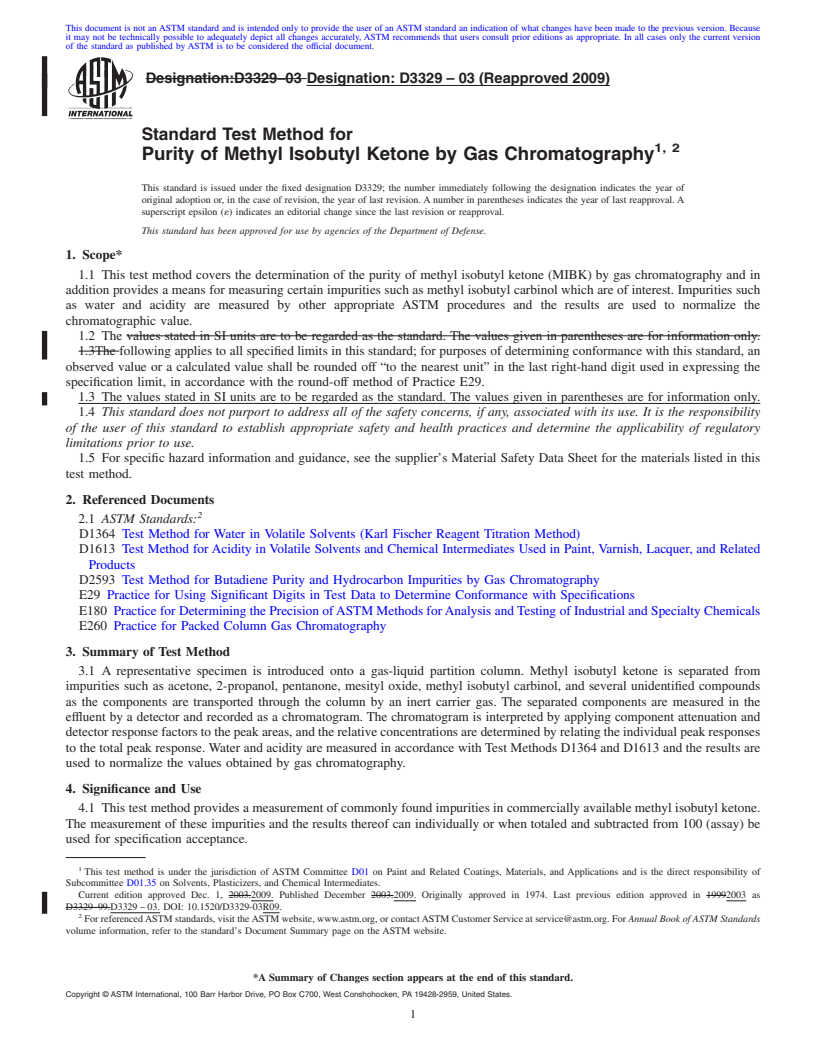 REDLINE ASTM D3329-03(2009) - Standard Test Method for Purity of Methyl Isobutyl Ketone by Gas Chromatography