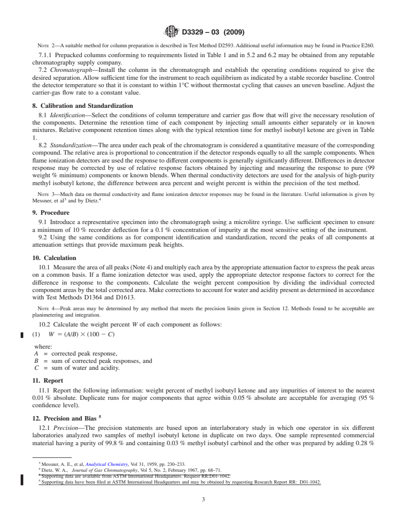 REDLINE ASTM D3329-03(2009) - Standard Test Method for Purity of Methyl Isobutyl Ketone by Gas Chromatography