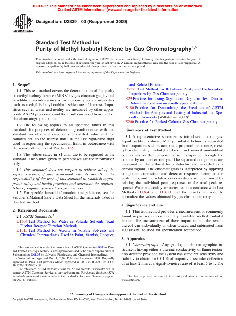 ASTM D3329-03(2009) - Standard Test Method for Purity of Methyl Isobutyl Ketone by Gas Chromatography