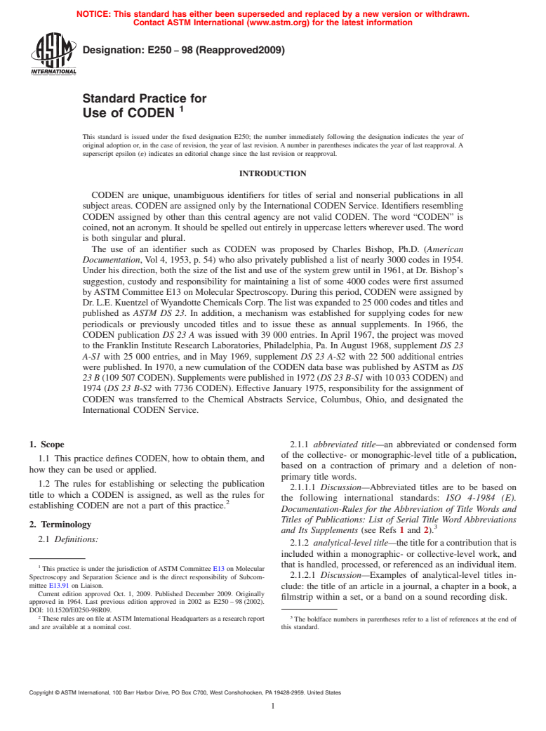 ASTM E250-98(2009) - Standard Practice for Use of CODEN (Withdrawn 2014)