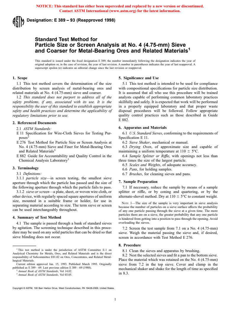 ASTM E389-93(1998) - Standard Test Method for Particle Size or Screen Analysis at No. 4 (4.75-mm) Sieve and Coarser for Metal-Bearing Ores and Related Materials