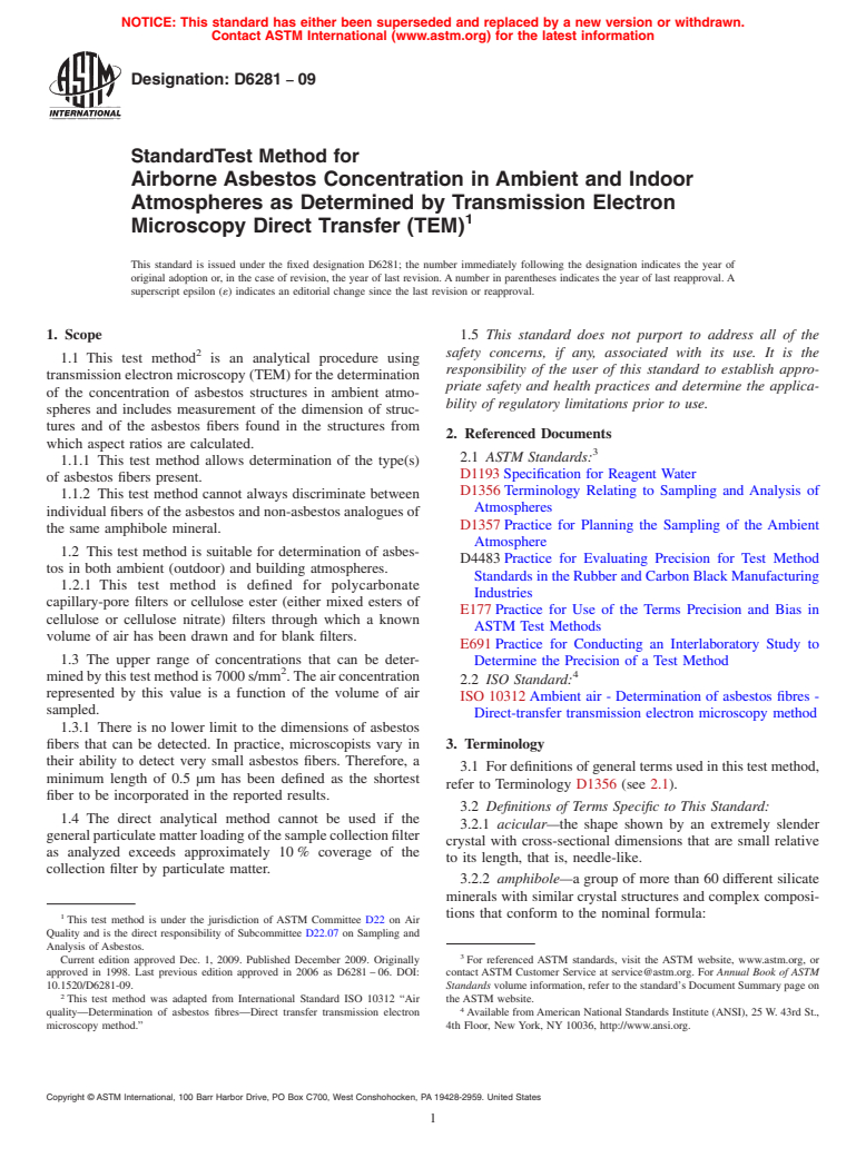 ASTM D6281-09 - Standard Test Method for Airborne Asbestos Concentration in Ambient and Indoor Atmospheres as Determined by Transmission Electron Microscopy Direct Transfer (TEM)