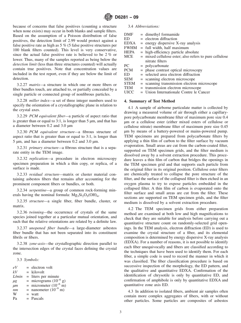 ASTM D6281-09 - Standard Test Method for Airborne Asbestos Concentration in Ambient and Indoor Atmospheres as Determined by Transmission Electron Microscopy Direct Transfer (TEM)