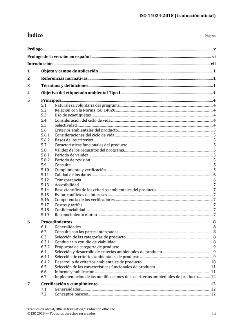 ISO 14024:2018 - Environmental labels and declarations — Type I environmental labelling — Principles and procedures
Released:8/9/2018