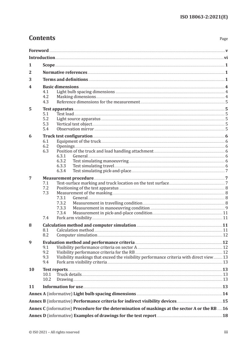 ISO 18063-2:2021 ISO 18063-2:2021 - Rough-terrain trucks — Visibility test methods and their verification — Part 2: Slewing rough-terrain variable-reach trucks
Released:8/24/2021