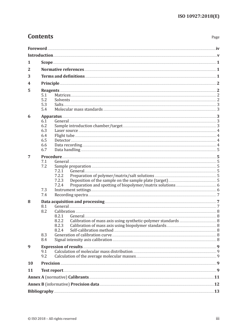 ISO 10927:2018 ISO 10927:2018 - Plastics — Determination of the molecular mass and molecular mass distribution of polymer species by matrix-assisted laser desorption/ionization time-of-flight mass spectrometry (MALDI-TOF-MS)
Released:6/5/2018 - Page 3 preview