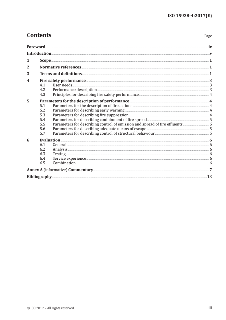 ISO 15928-4:2017 - Houses — Description of performance — Part 4: Fire safety
Released:8/3/2017