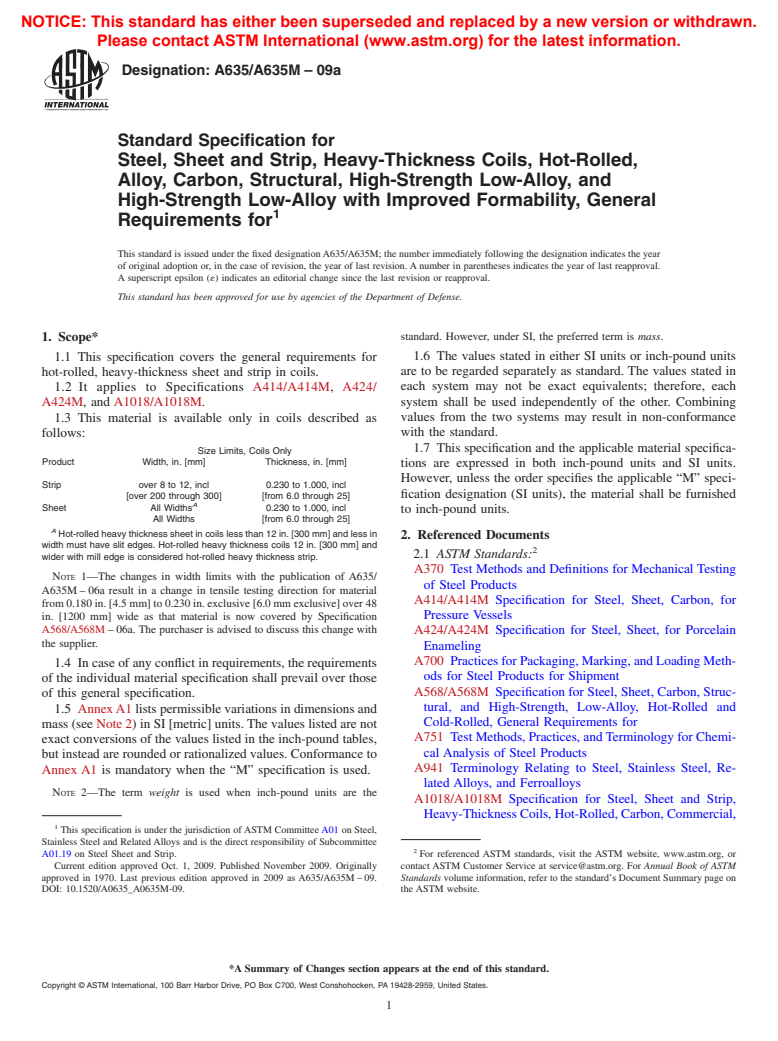 ASTM A635/A635M-09a - Standard Specification for  Steel, Sheet and Strip, Heavy-Thickness Coils, Hot-Rolled, Alloy, Carbon, Structural, High-Strength Low-Alloy, and High-Strength Low-Alloy with Improved Formability, General Requirements for