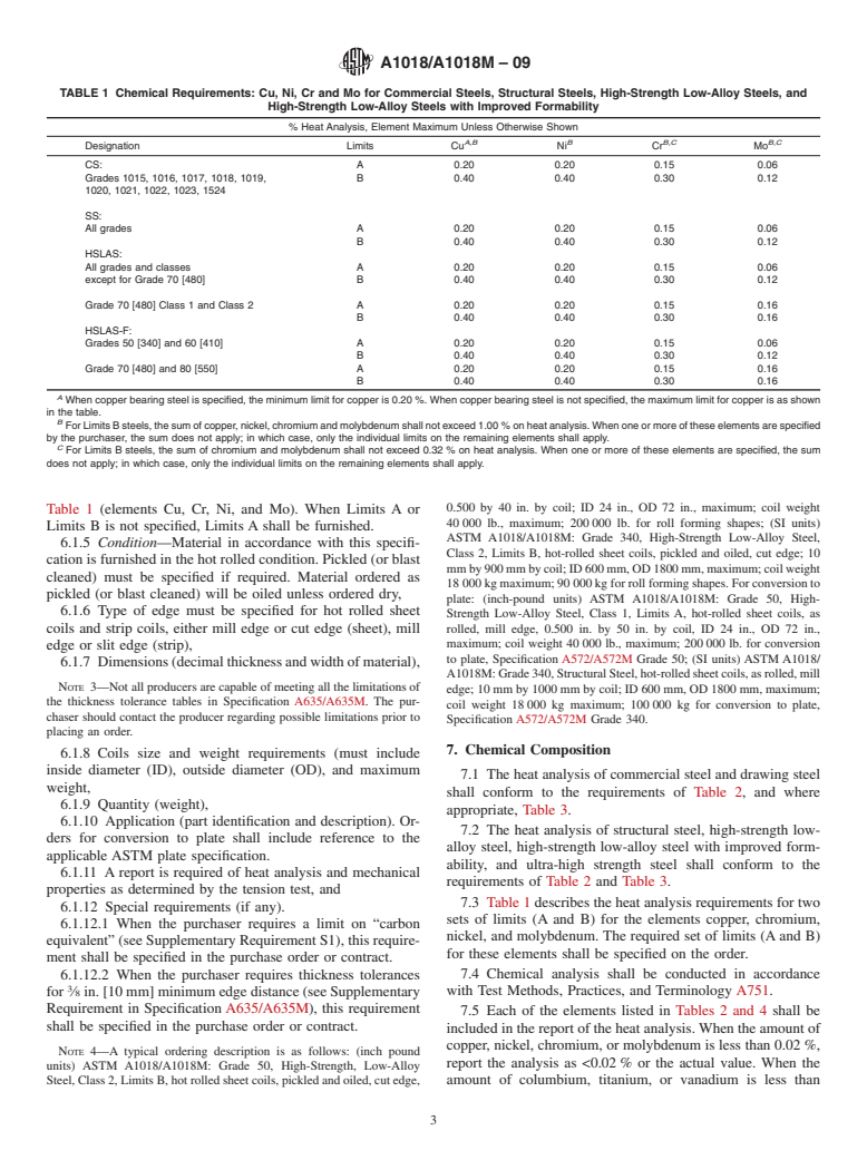 ASTM A1018/A1018M-09 - Standard Specification for Steel, Sheet and Strip, Heavy-Thickness Coils, Hot-Rolled, Carbon, Commercial, Drawing, Structural, High-Strength Low-Alloy, High-Strength Low-Alloy with Improved Formability, and Ultra-High Strength