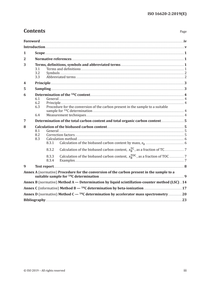 ISO 16620-2:2019 - Plastics — Biobased content — Part 2: Determination of biobased carbon content
Released:10/31/2019