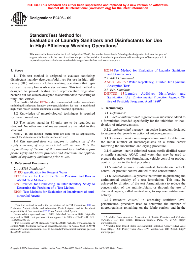 ASTM E2406-09 - Standard Test Method for Evaluation of Laundry Sanitizers and Disinfectants for Use in High Efficiency Washing Operations