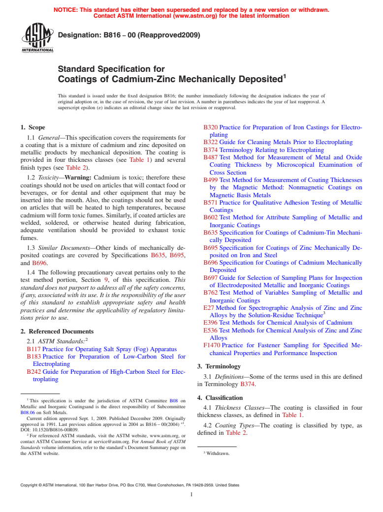 ASTM B816-00(2009) - Standard Specification for Coatings of Cadmium-Zinc Mechanically Deposited