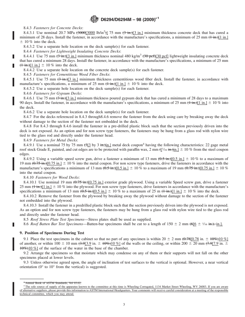 REDLINE ASTM D6294/D6294M-98(2009)e1 - Standard Test Method for Corrosion Resistance of Ferrous Metal Fastener Assemblies Used in Roofing and Waterproofing