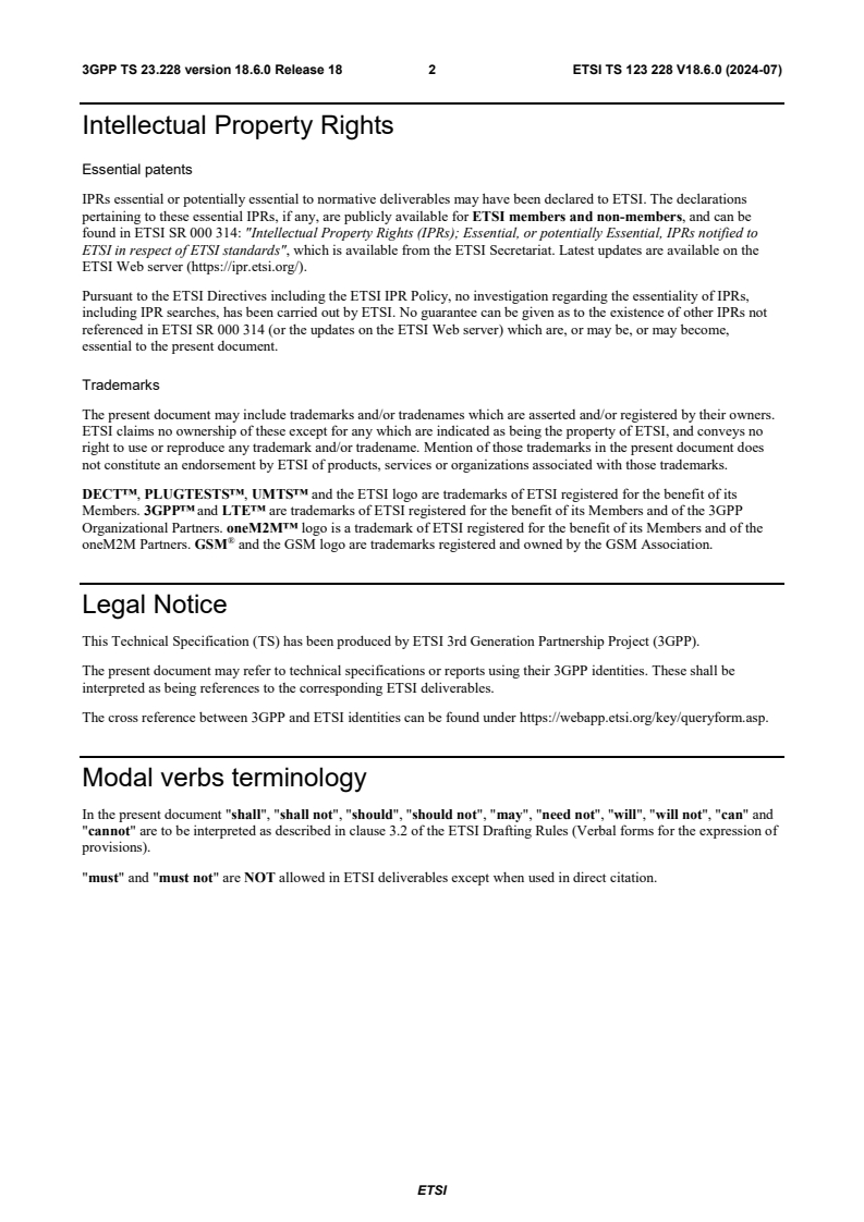 ETSI TS 123 228 V18.6.0 (2024-07) - Digital cellular telecommunications system (Phase 2+) (GSM); Universal Mobile Telecommunications System (UMTS); LTE; IP Multimedia Subsystem (IMS); Stage 2 (3GPP TS 23.228 version 18.6.0 Release 18)
