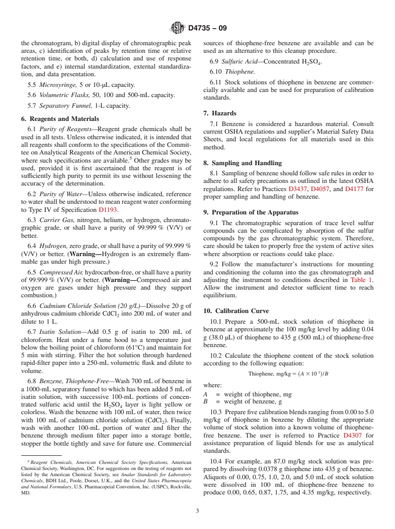 ASTM D4735-09 - Standard Test Method for Determination of Trace Thiophene in Refined Benzene by Gas Chromatography