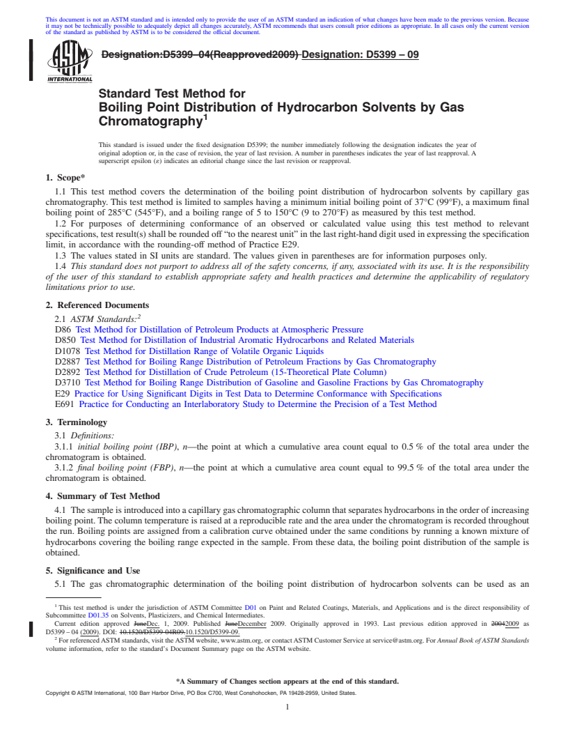 REDLINE ASTM D5399-09 - Standard Test Method for Boiling Point Distribution of Hydrocarbon Solvents by Gas Chromatography