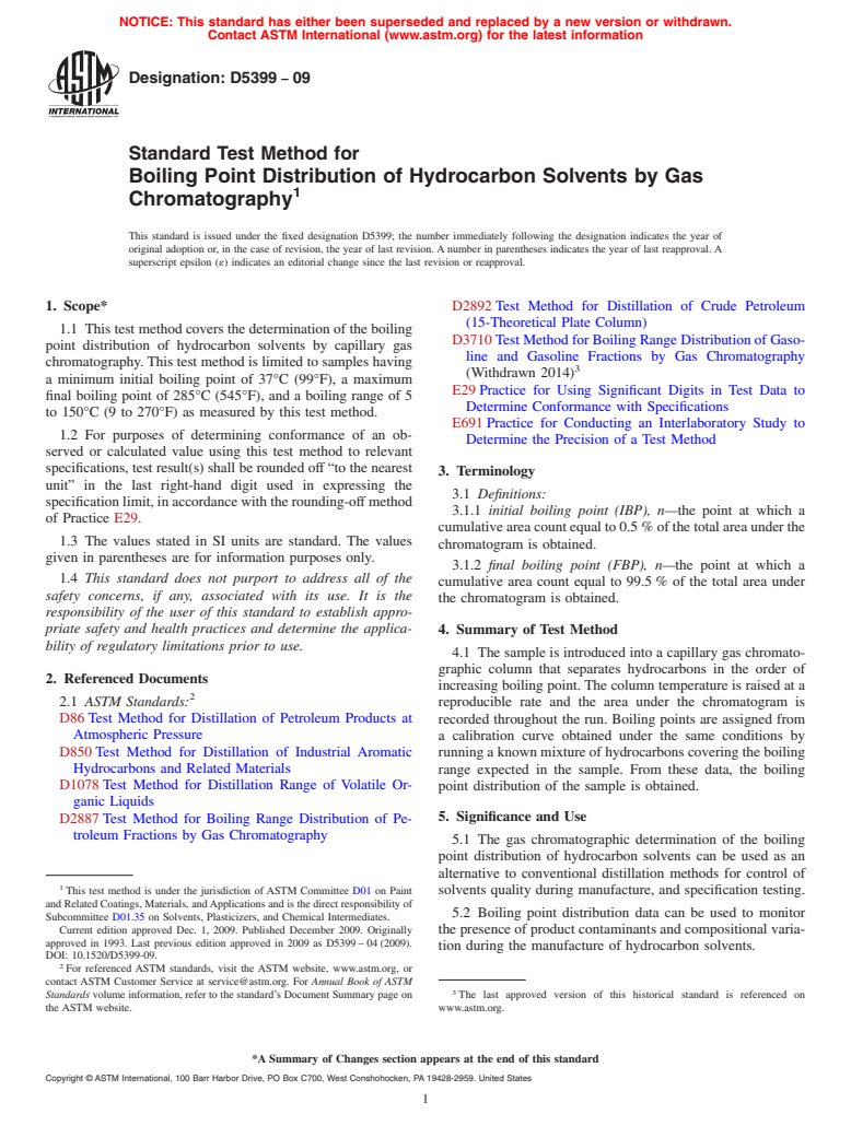 ASTM D5399-09 - Standard Test Method for Boiling Point Distribution of Hydrocarbon Solvents by Gas Chromatography