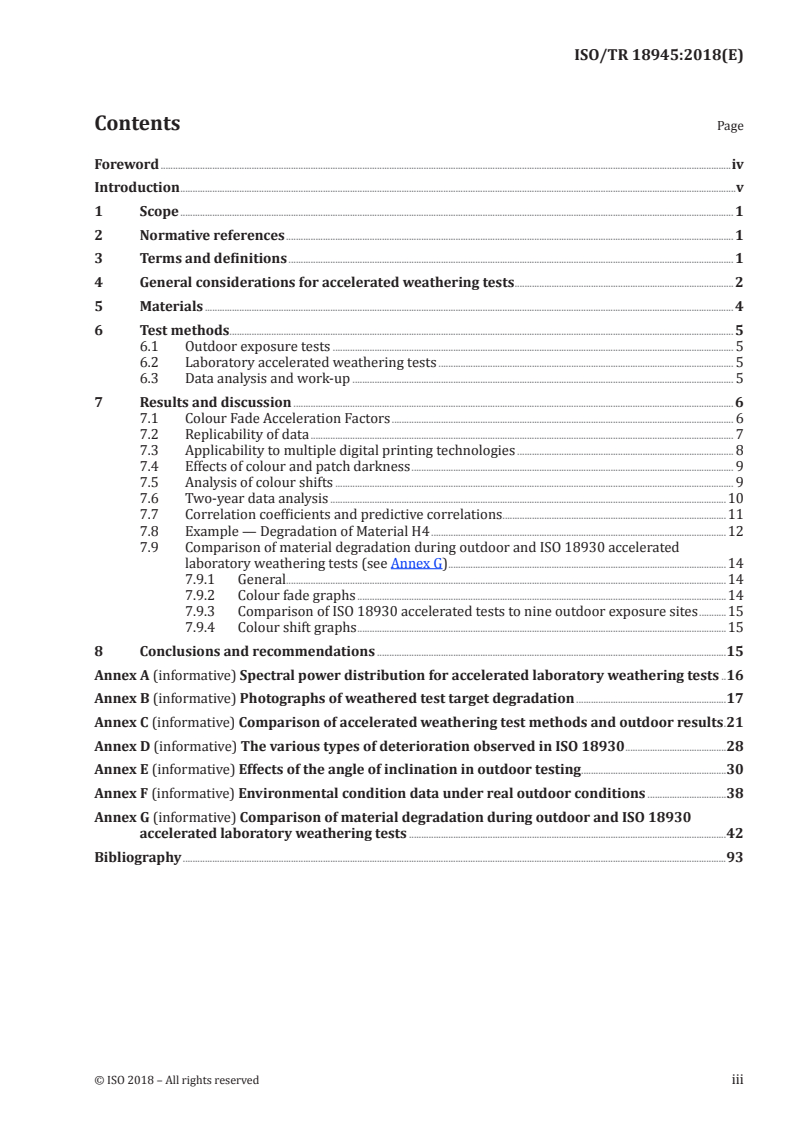 ISO/TR 18945:2018 ISO/TR 18945:2018 - Imaging materials — Pictorial colour reflection prints — Comparison of image degradation observed between ISO 18930 accelerated weathering test method and outdoor exposure
Released:10/23/2018
