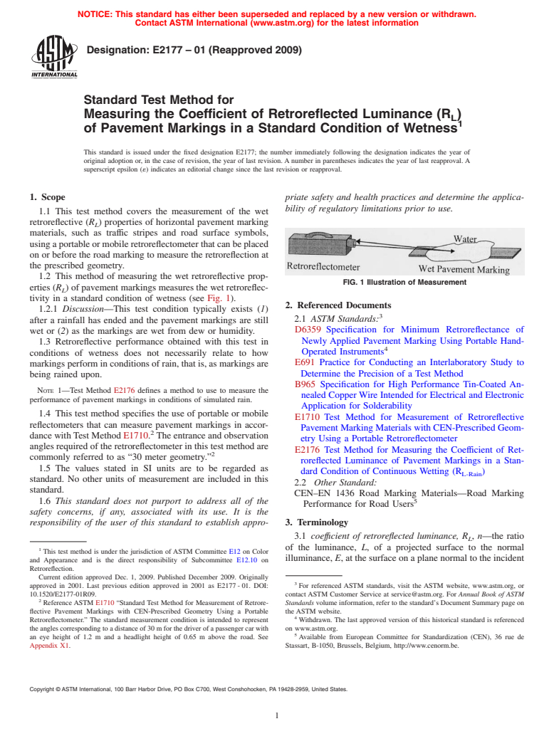 ASTM E2177-01(2009) - Standard Test Method for Measuring the Coefficient of Retroreflected Luminance (R<sub>L</sub>) of Pavement Markings in a Standard Condition of Wetness